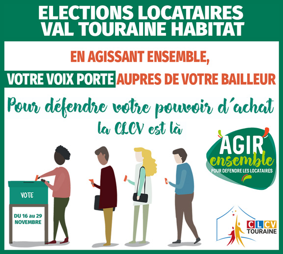 elections hlm 2022 Val Touraine Habitat la clcv touraine presente des listes aux elections des representants des locataires